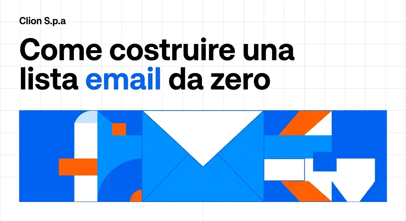 Come costruire una lista email da zero