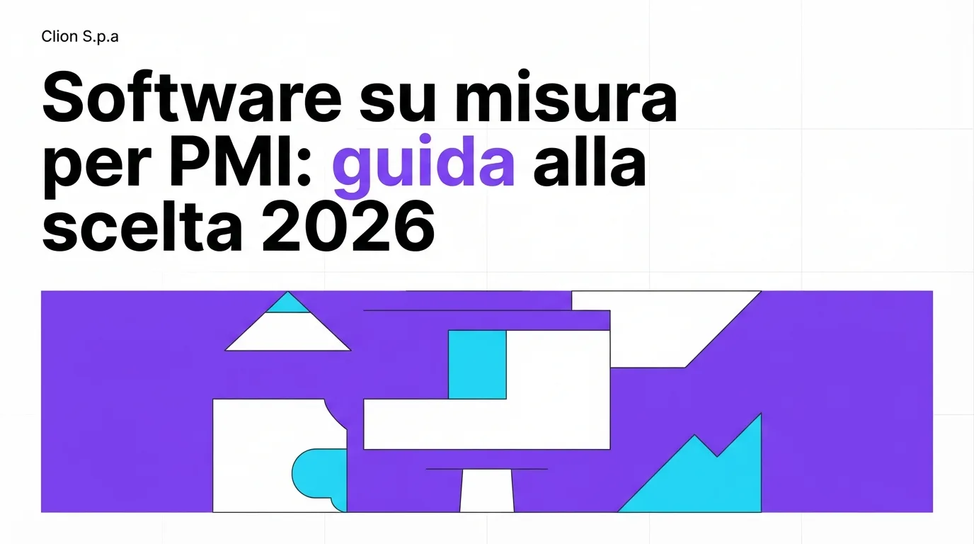 Software su misura per PMI: guida alla scelta 2026