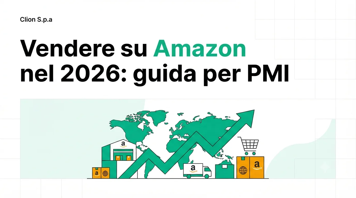 Vendere su Amazon nel 2026: guida per PMI