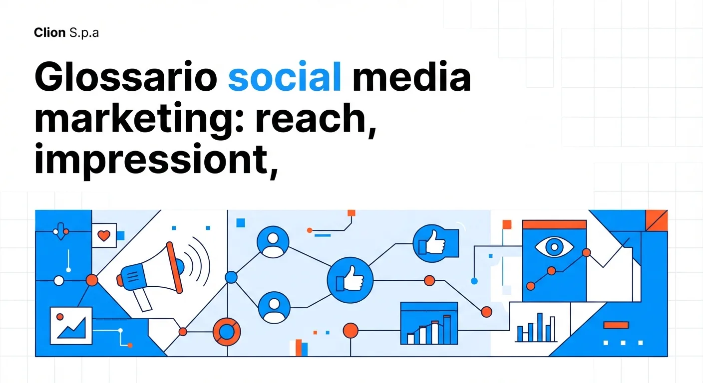 Glossario social media marketing: reach, engagement, impression