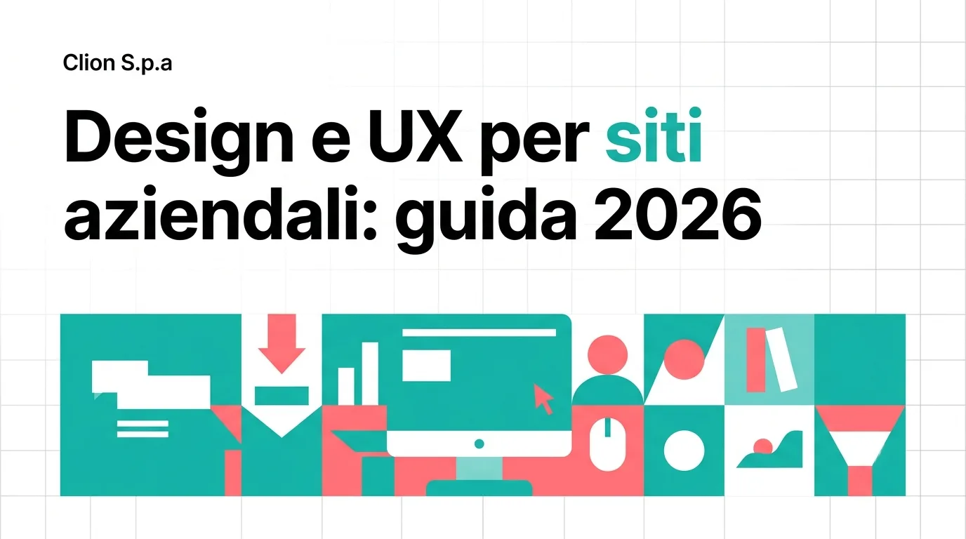 Design e UX per siti aziendali: guida 2026